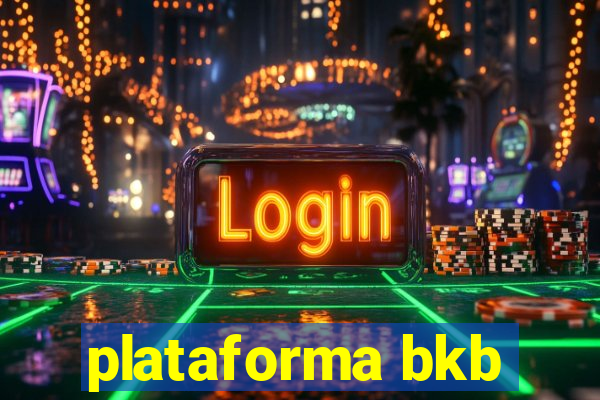 plataforma bkb